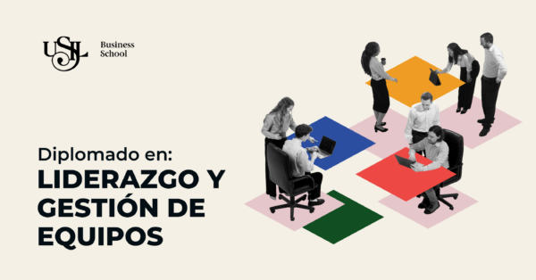 Diplomado en Liderazgo y Gestión de Equipos