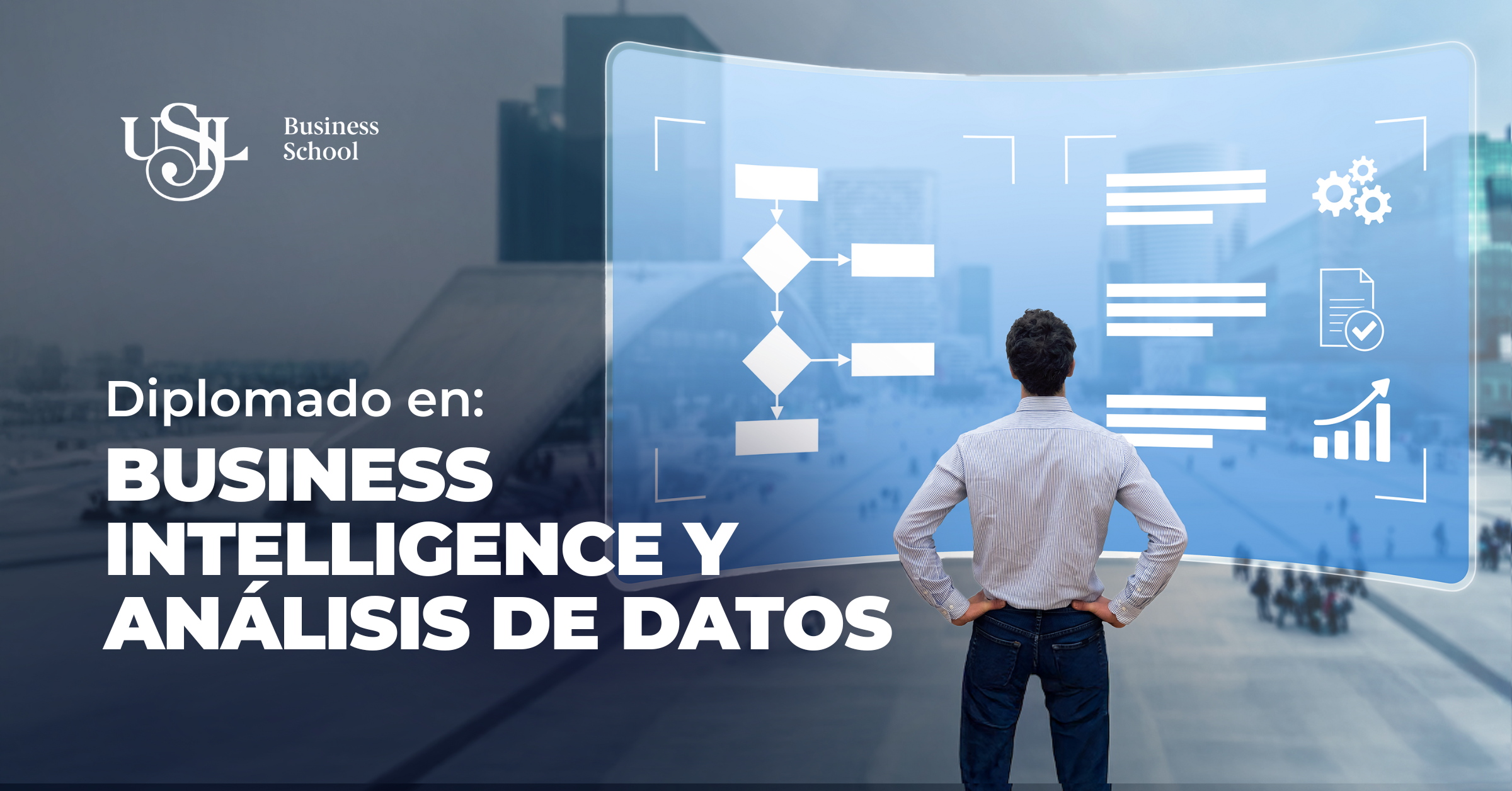 Diplomado en: Business Intelligence  y Análisis de Datos