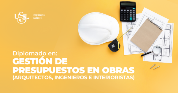 Diplomado en: Gestión de Presupuesto en Obras